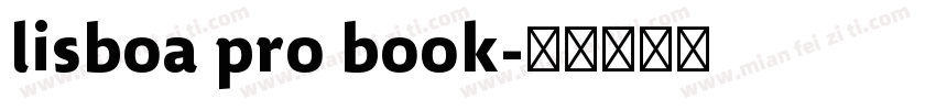 lisboa pro book字体转换